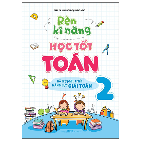 Bộ Rèn Kĩ Năng Học Tốt Toán 7 - Hỗ Trợ Phát Triển Năng Lực Giải Toán (Tái Bản 2026) - Ảnh 7