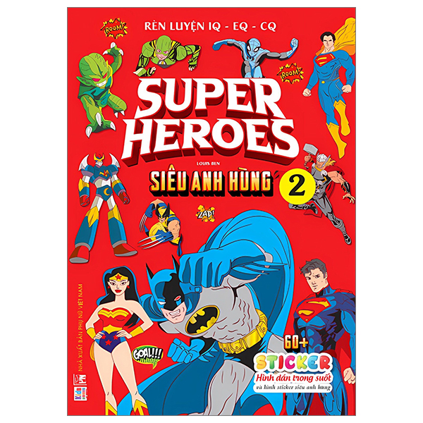 Bo
						
										
										Ren Luyen IQ-EQ-CQ - Super Heroes - Sieu Anh Hung - Tap 2