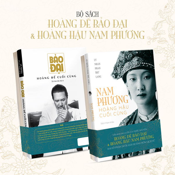 Bo Sach Hoang De Bao Dai + Hoang Hau Nam Phuong (Bo 2 Cuon)
