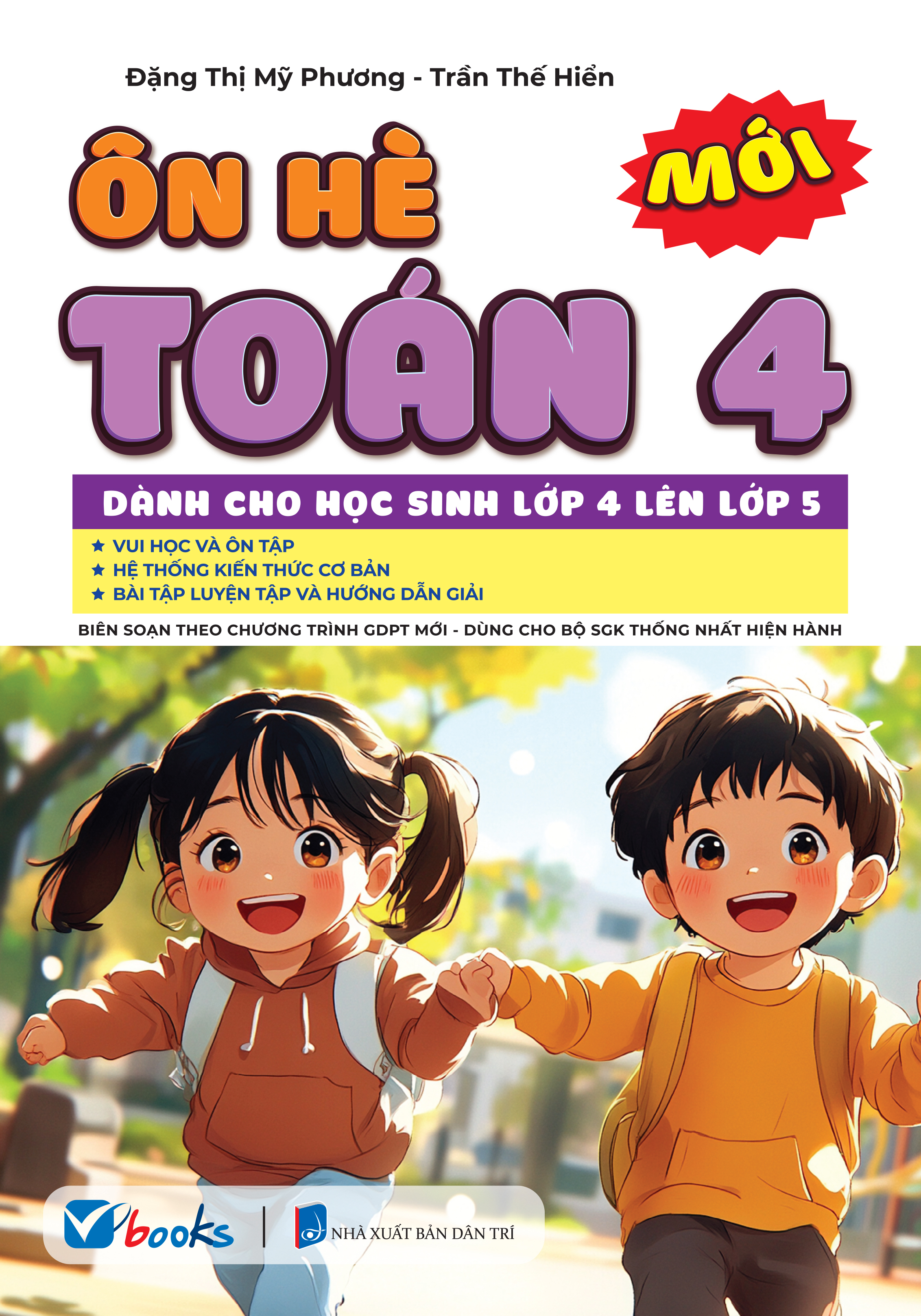 Bộ Sách Ôn Hè Toán-Tiếng Việt 4 - Dành Cho Học Sinh Lớp 4 Lên Lớp 5 (Bộ 2 Cuốn) - Ảnh 2
