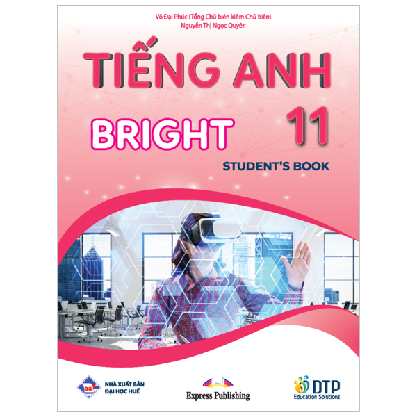 Bộ Sách Tiếng Anh 11 - Bright - Student's Book + Workbook (Bộ 2 Cuốn) - Ảnh 13