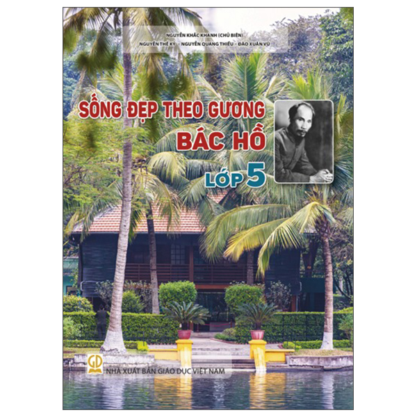 Bộ Sống Đẹp Theo Gương Bác Hồ - Lớp 12 - Ảnh 6