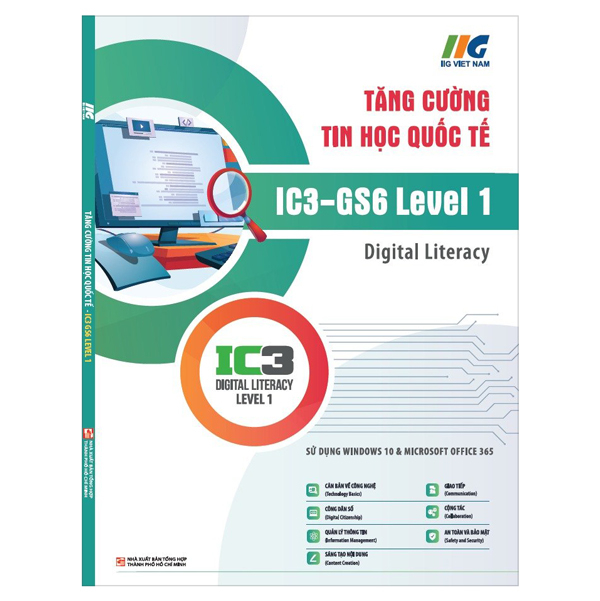 Bo
Tang Cuong Tin Hoc Quoc Te - IC3 - GS6 Level 3 (Tai Ban 2024) - Ảnh 9