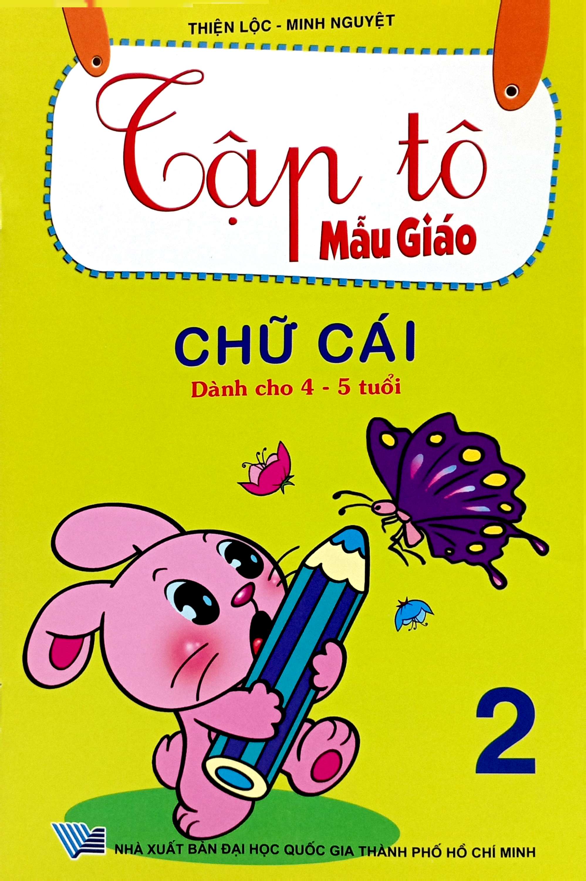 Bo
Tap To Mau Giao - Chu Cai - Quyen 2 (Danh Cho 4-5 Tuoi) - Ảnh 2