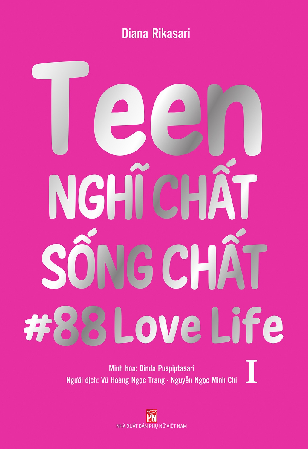bộ teen nghĩ chất sống chất - tập 1 - Ảnh 2