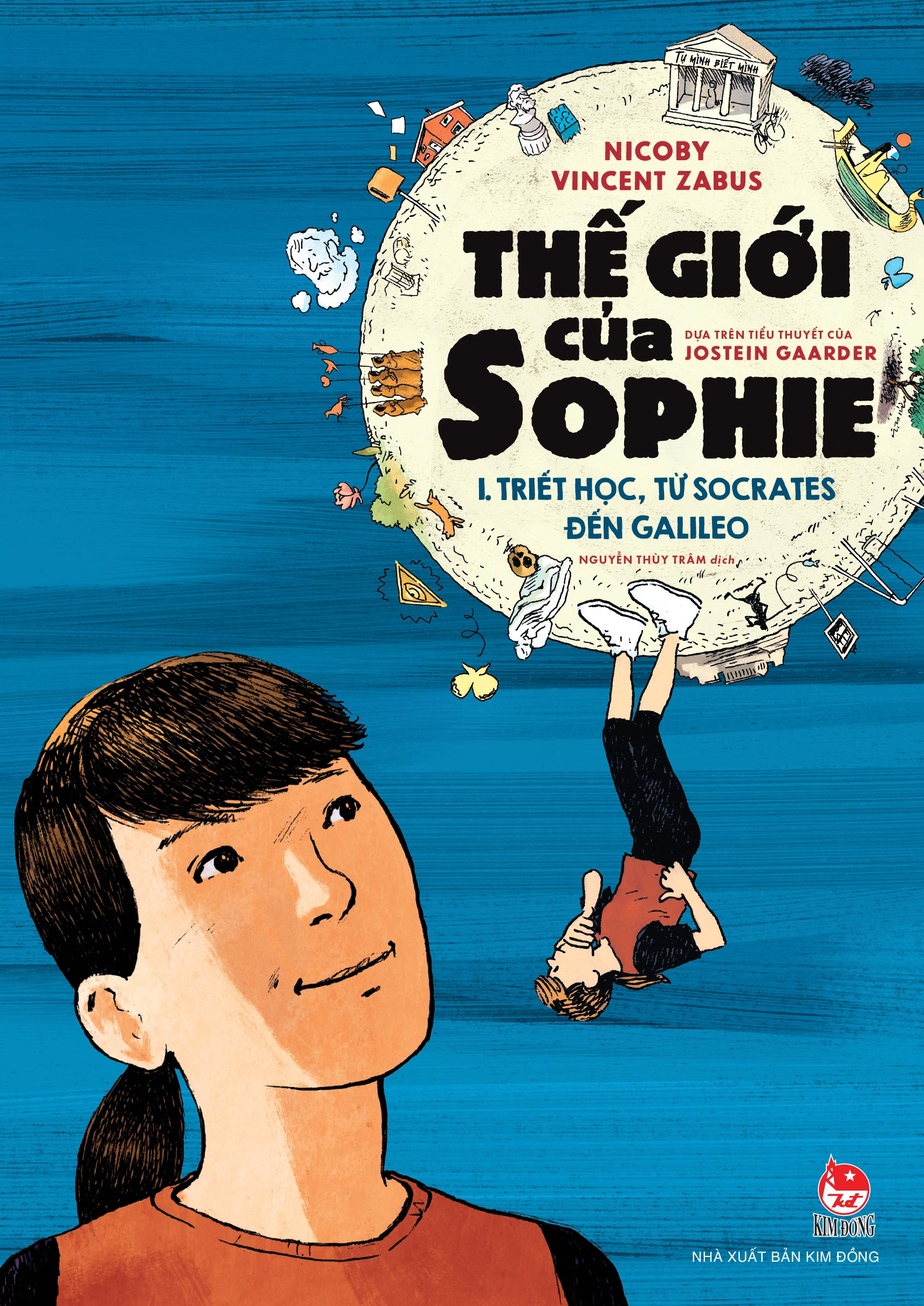 Bộ Thế Giới Của Sophie - I. Triết Học, Từ Socrates Đến Galileo - Ảnh 2