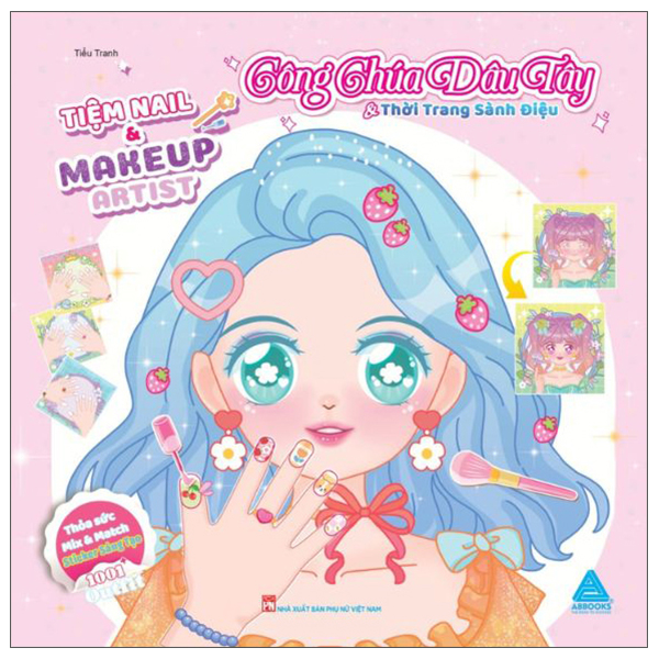 Bộ Tiệm Nail Và Makeup Artist - Công Chúa Dâu Tây Và Thời Trang Sành Điệu