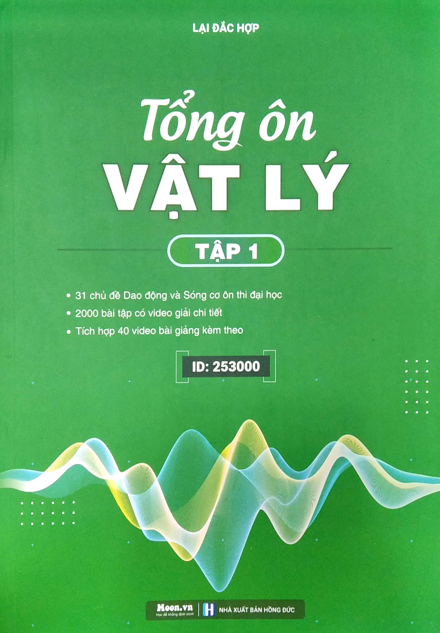 Bộ
Tổng Ôn Vật Lý Tập 1 - Ảnh 2