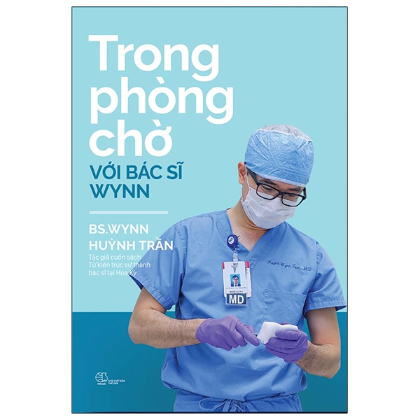 Bo
						
										
										Trong Phong Cho Voi Bac Si Wynn (Tai Ban) (Mau Bia Giao Ngau Nhien)