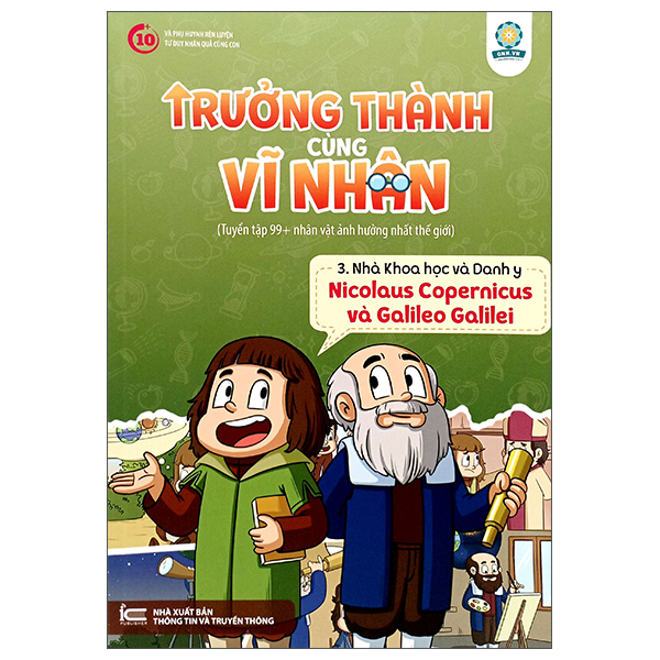 Bo
Truong Thanh Cung Vi Nhan 3 - Nha Khoa Hoc Va Danh Y - Nicolaus Copernicus Va Galileo Galilei