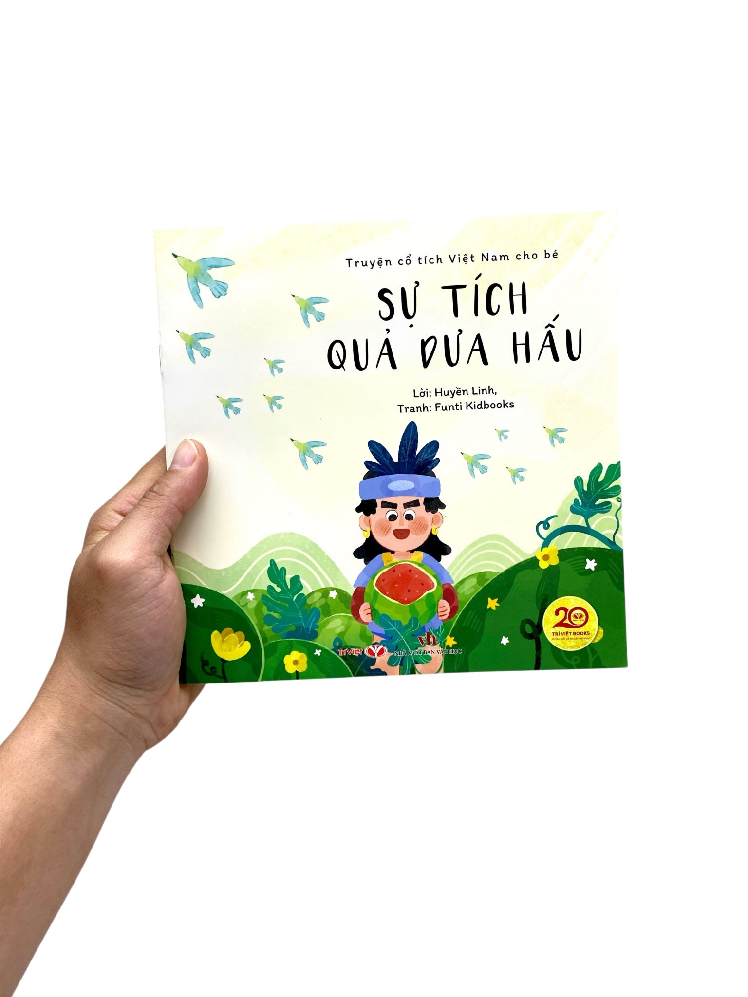 Bộ Truyện Cổ Tích Việt Nam Cho Bé - Sự Tích Quả Dưa Hấu - Ảnh 6