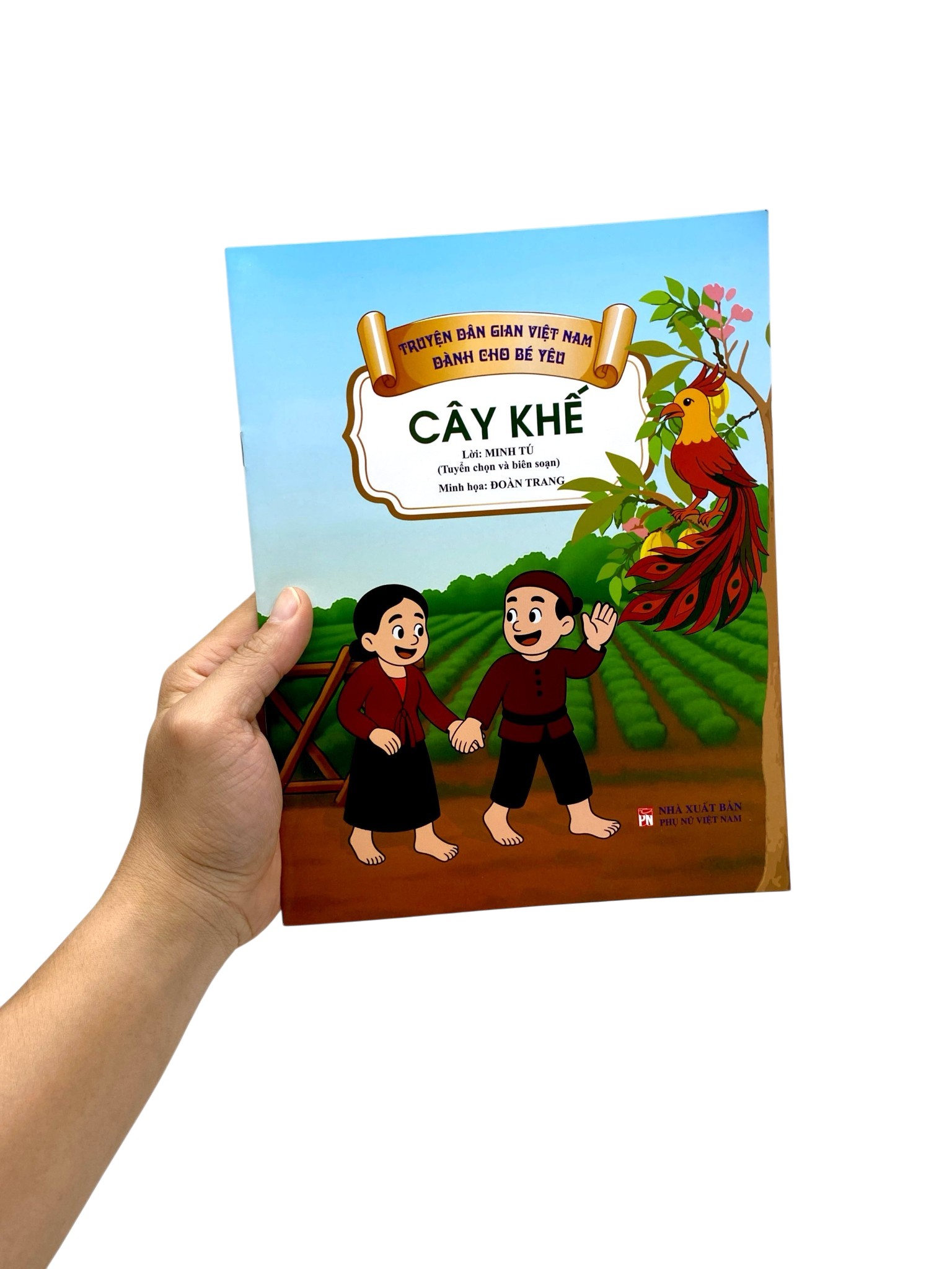 Bộ Truyện Dân Gian Việt Nam Dành Cho Bé Yêu - Cây Khế - Ảnh 10