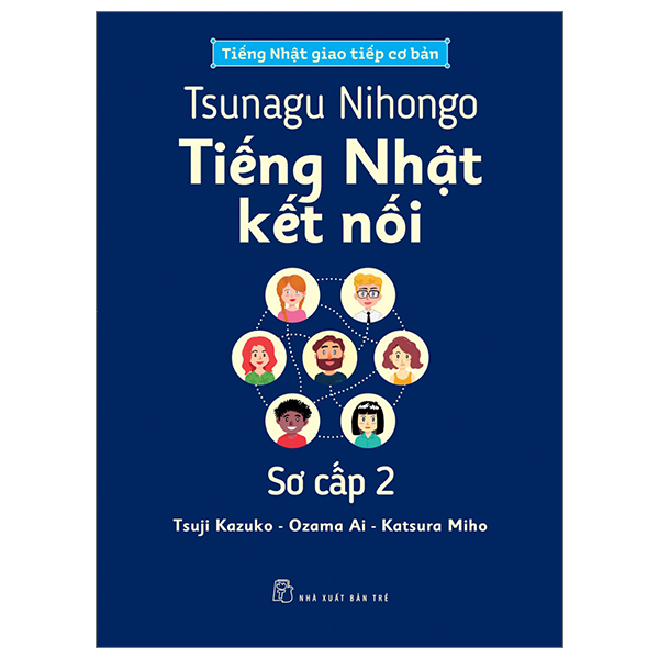Bộ Tsunagu Nihongo - Tiếng Nhật Kết Nối - Sơ Cấp 2 - Sách Bài Tập - Ảnh 17