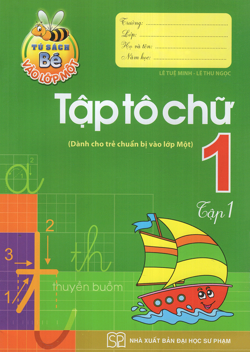 bộ tủ sách bé vào lớp 1 - tập tô chữ lớp 1 (tập 1) - Ảnh 2