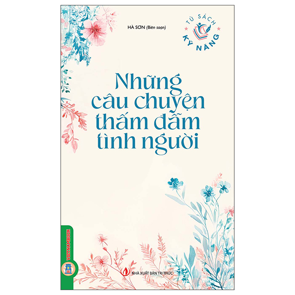 Bộ Tủ Sách Kỹ Năng - Nói Sao Cho Tốt, Cho Khéo - Ảnh 13