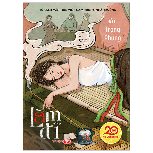Bộ Tủ Sách Văn Học Việt Nam Trong Nhà Trường - Bước Đường Cùng - Ảnh 10