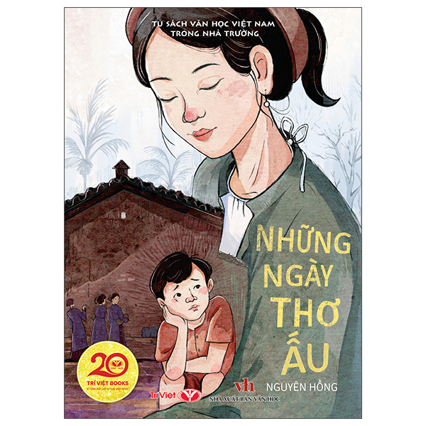 Bộ Tủ Sách Văn Học Việt Nam Trong Nhà Trường - Việc Làng - Ảnh 11