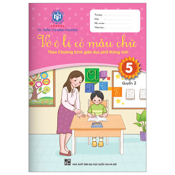 Bộ Vở Ô Li Có Mẫu Chữ 5 - Quyển 2 (Theo Chương Trình Giáo Dục Phổ Thông Mới)