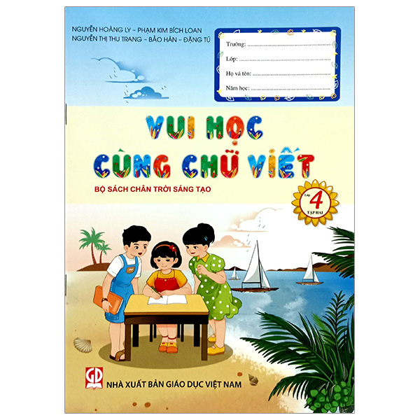 Bo
Vui Hoc Cung Chu Viet Lop 4 - Tap 2 (Chan Troi)