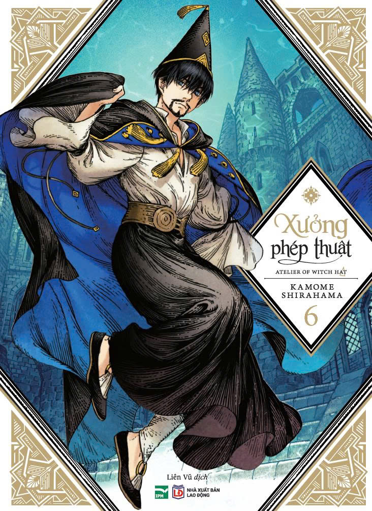 Bộ Xưởng Phép Thuật - Atelier Of Witch Hat - Tập 6 (Tái Bản 2026) - Ảnh 2