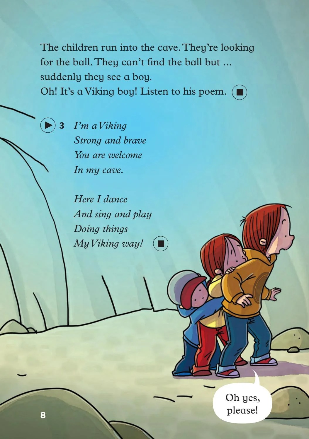 Bo
Young ELI Readers - Granny Fixit And The Viking Children - Stage 1 Below A1 - Downloadable Multimedia - Ảnh 10