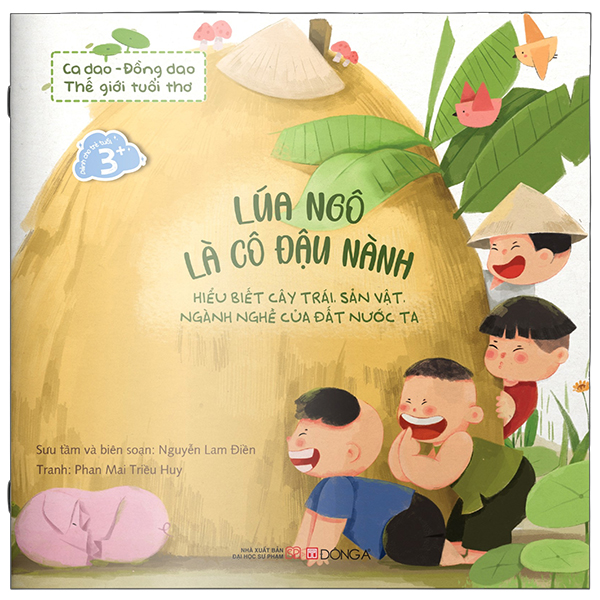 Ca Dao-Đồng Dao - Thế Giới Tuổi Thơ - Cái Ngủ Mày Ngủ Cho Lâu - Ảnh 6