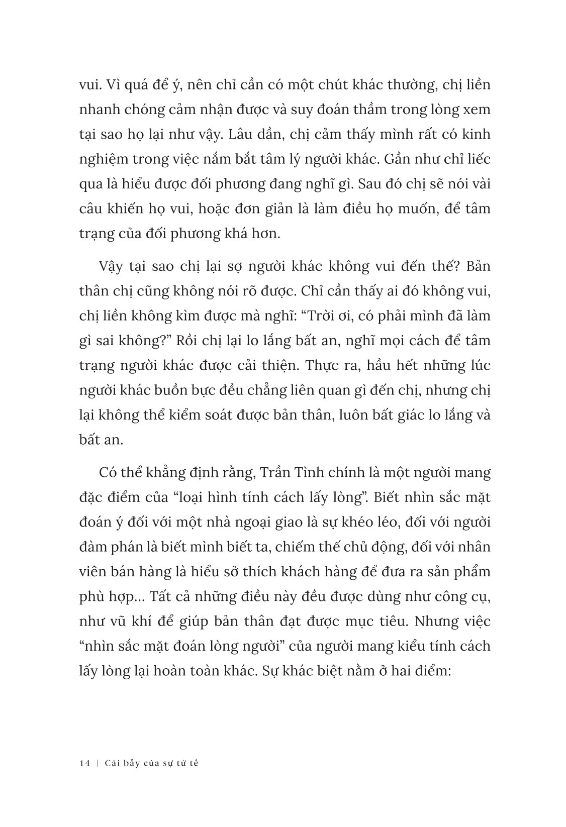 Cái Bẫy Của Sự Tử Tế - Càng Hiểu Chuyện, Càng Tổn Thương - Ảnh 16