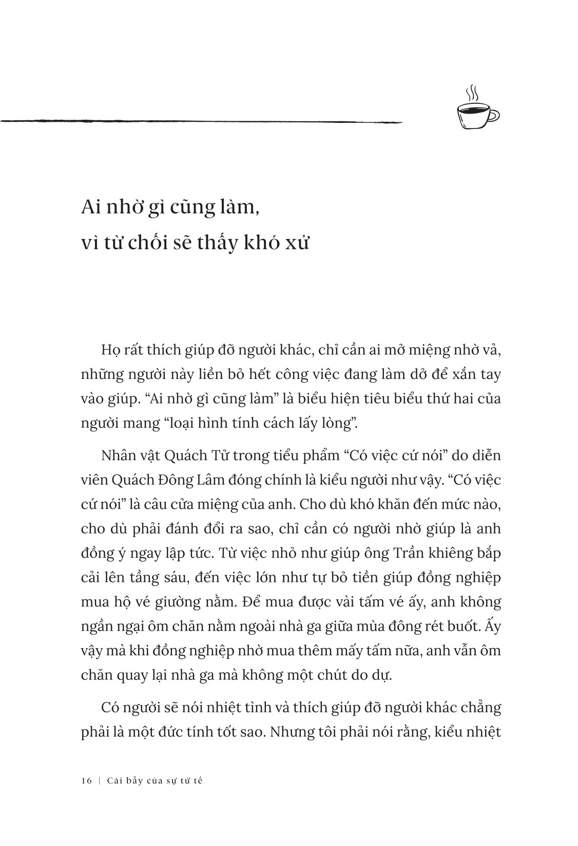 Cái Bẫy Của Sự Tử Tế - Càng Hiểu Chuyện, Càng Tổn Thương - Ảnh 18