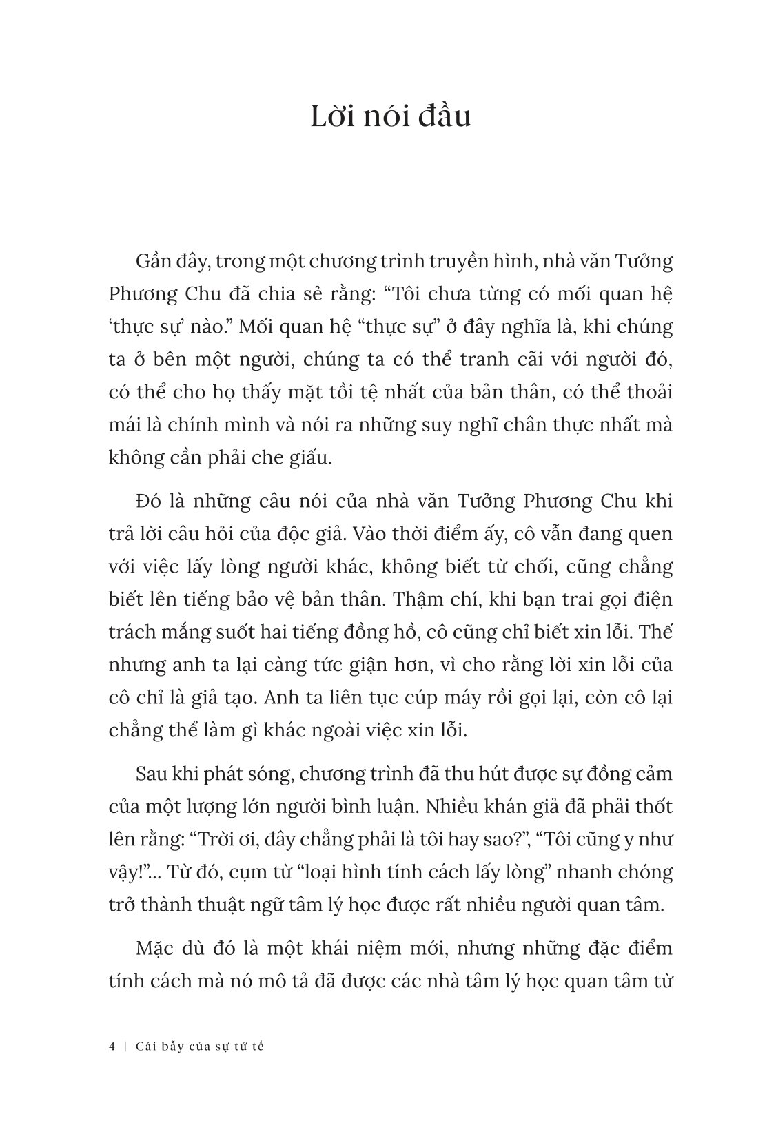 Cái Bẫy Của Sự Tử Tế - Càng Hiểu Chuyện, Càng Tổn Thương - Ảnh 6