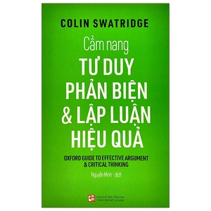cẩm nang tư duy phản biện & lập luận hiệu quả