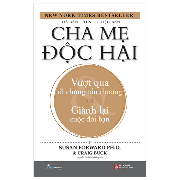 Cha Mẹ Độc Hại (Tái Bản 2025)