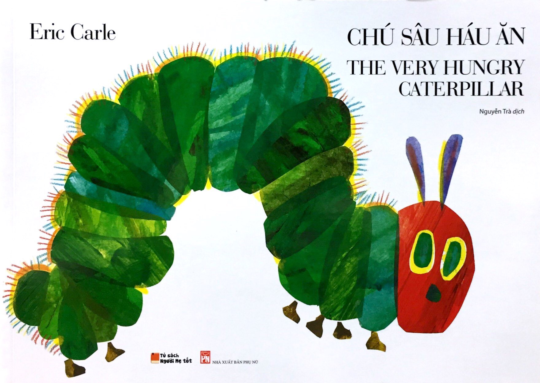 Chú Sâu Háu Ăn - The Very Hungry Caterpillar (Tái Bản) - Ảnh 2