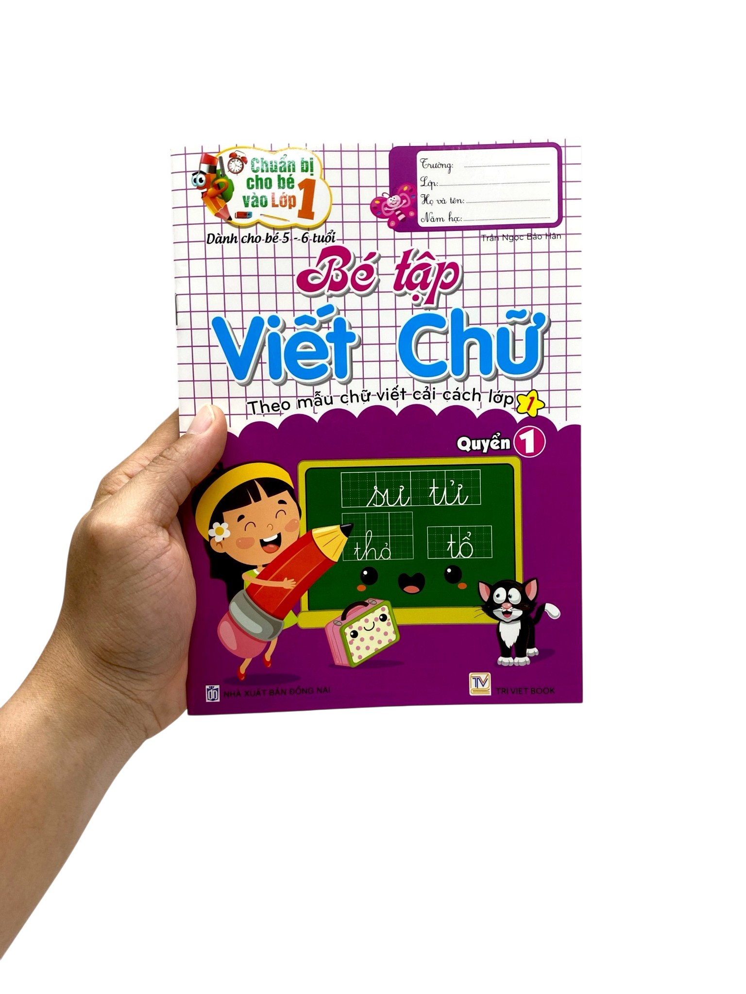 Chuẩn Bị Cho Bé Vào Lớp 1 - Dành Cho Bé 5-6 Tuổi - Bé Tập Viết Chữ - Quyển 1 - Ảnh 7