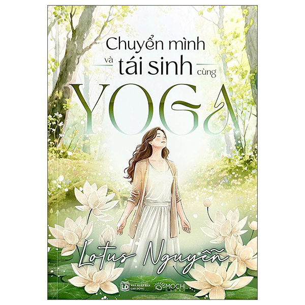 Chuyển Mình Và Tái Sinh Cùng Yoga