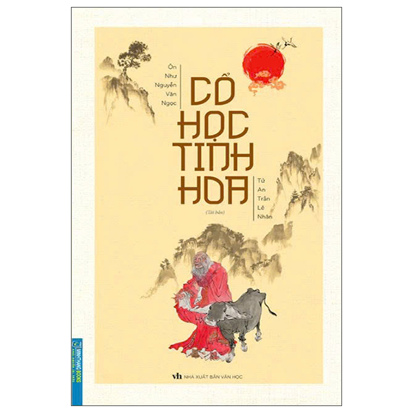 Cổ Học Tinh Hoa (Tái Bản 2025)