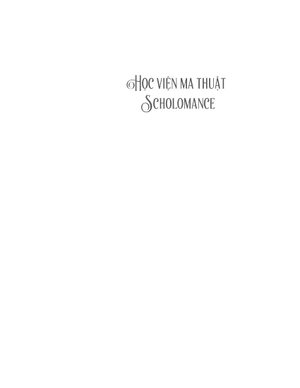 combo sách học viện ma thuật scholomance + lễ tốt nghiệp sinh tử + lời tiên tri cuối cùng (bộ 3 cuốn) - Ảnh 6