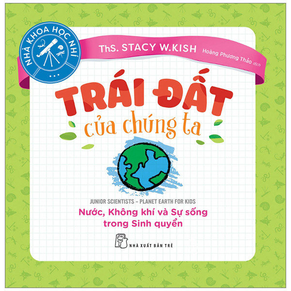 combo sách nhà khoa học nhí - tìm hiểu địa chất + trái đất của chúng ta (bộ 2 cuốn) - Ảnh 3