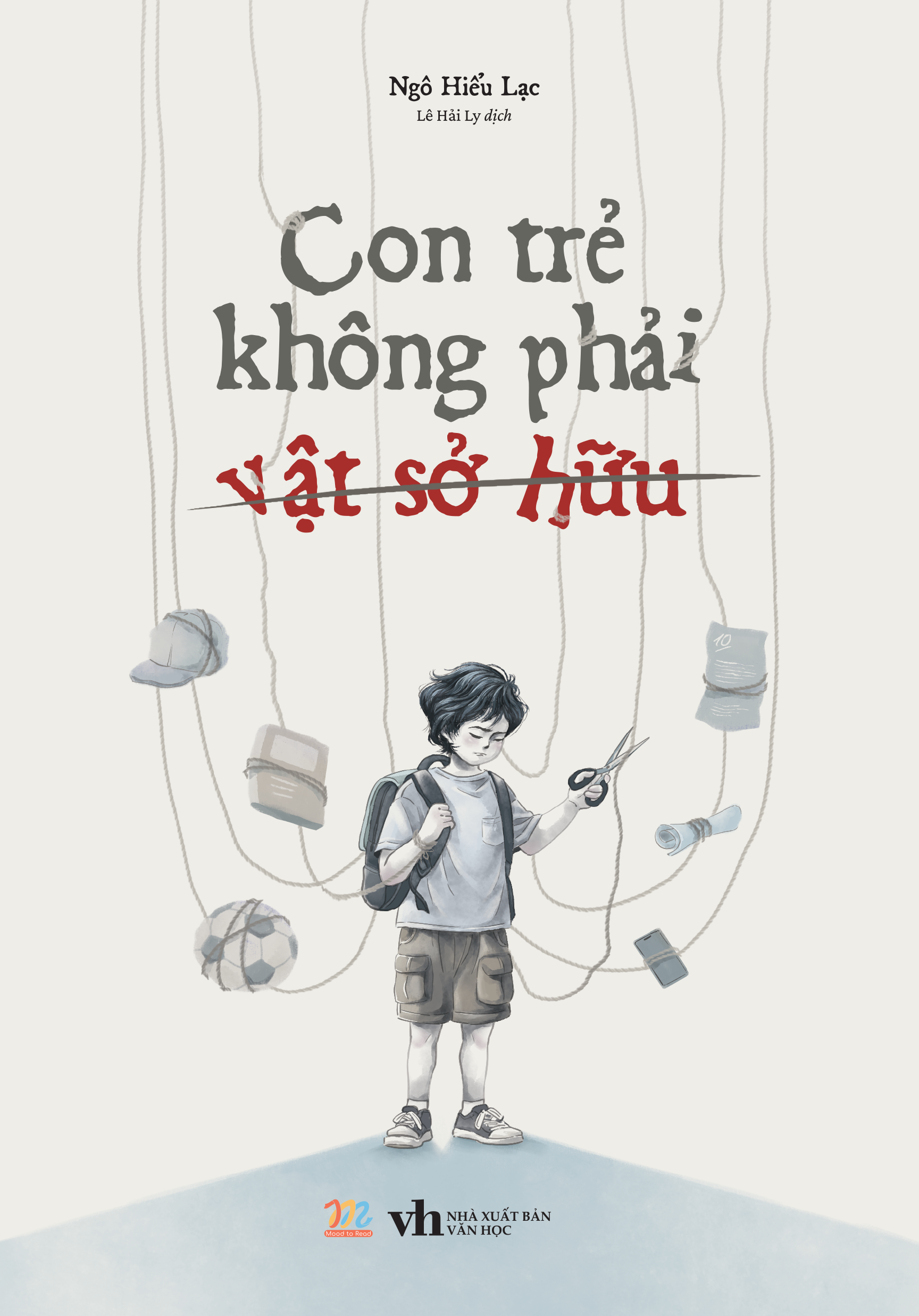 Con Trẻ Không Phải Vật Sở Hữu - Ảnh 2