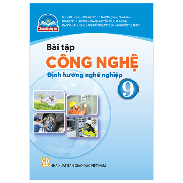 Công Nghệ 9 - Định Hướng Nghề Nghiệp (Chân Trời) (Chuẩn) - Ảnh 21