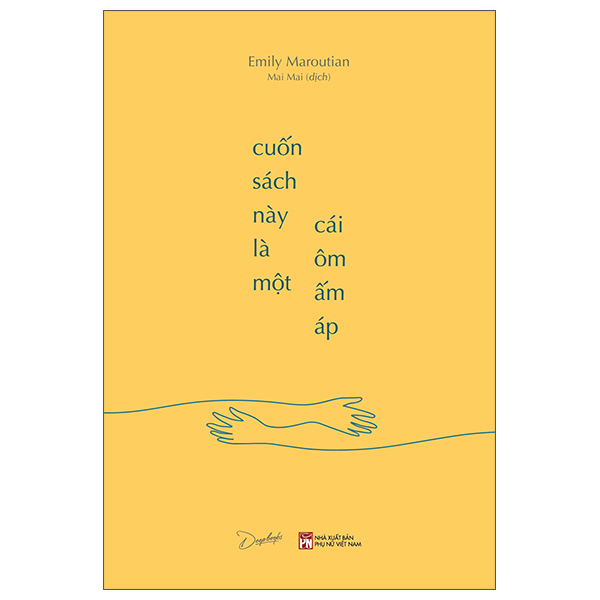 Cuốn Sách Này Là Một Cái Ôm Ấm Áp