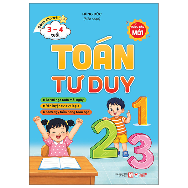 Dành Cho Trẻ Từ 3-4 Tuổi - Toán Tư Duy - Phiên Bản Mới