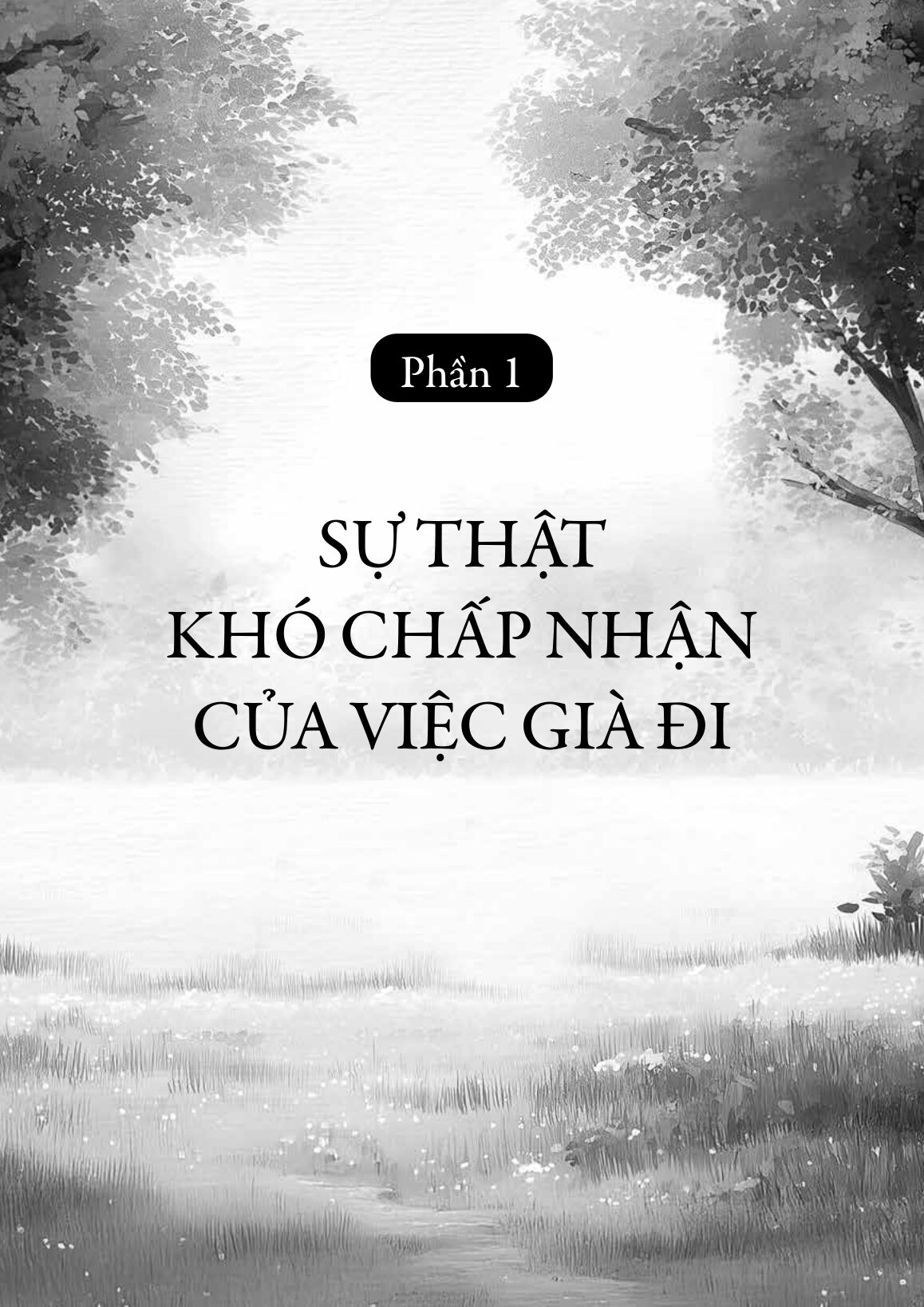 Để Thanh Thản Khi Về Già - Ảnh 14