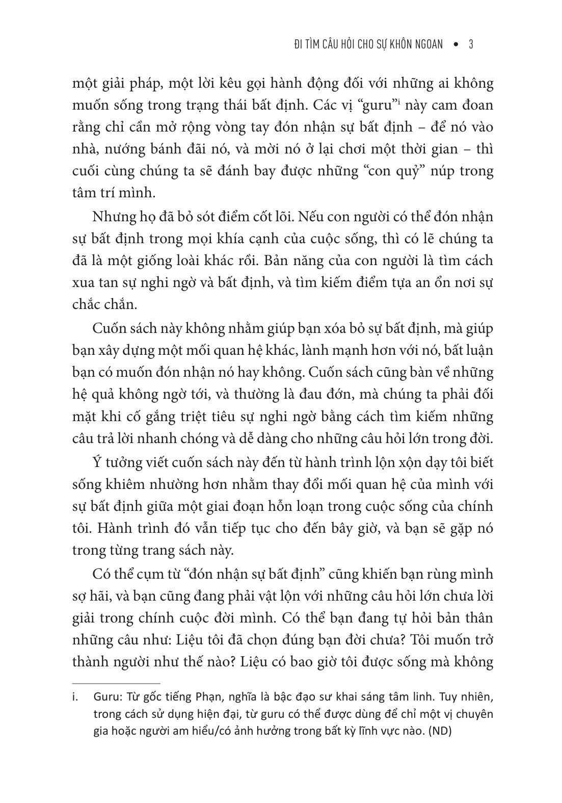Đi Tìm Câu Hỏi Cho Sự Khôn Ngoan - Mở Lối Tư Duy Để Phát Triển Bản Thân Trong Thời Buổi Bất Định - Ảnh 7
