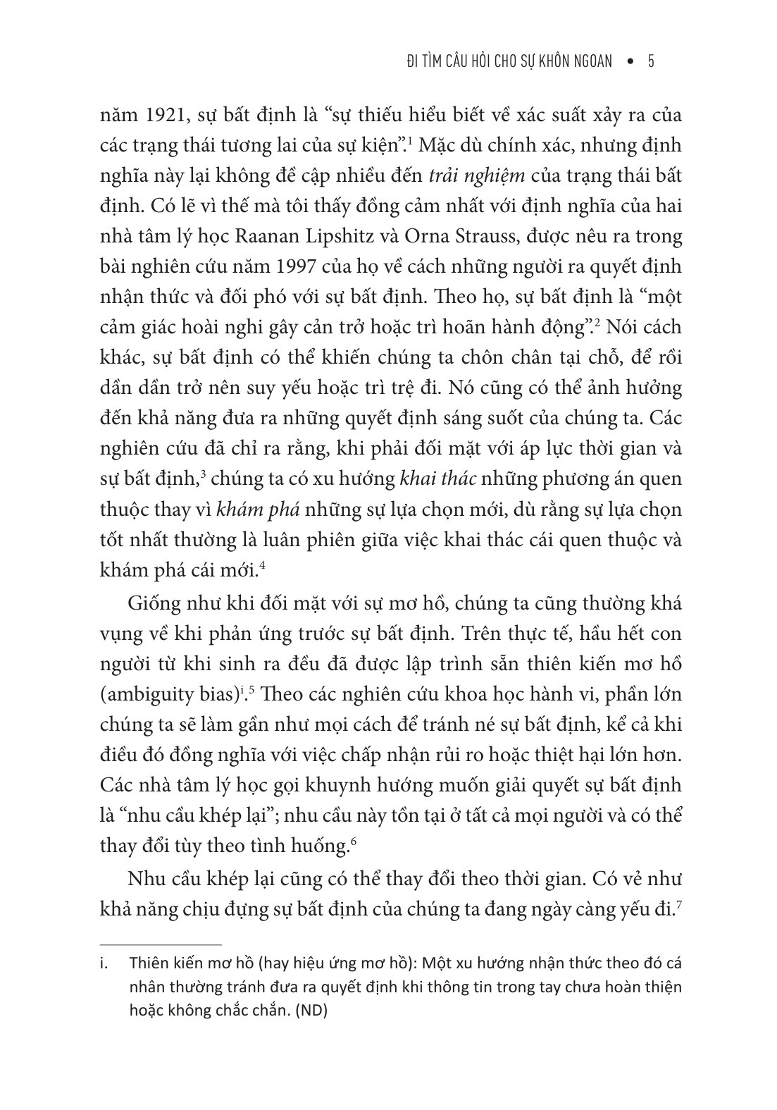 Đi Tìm Câu Hỏi Cho Sự Khôn Ngoan - Mở Lối Tư Duy Để Phát Triển Bản Thân Trong Thời Buổi Bất Định - Ảnh 9