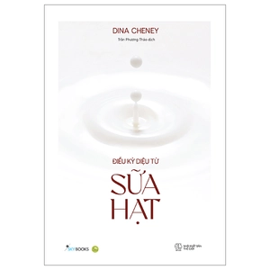 điều kỳ diệu từ sữa hạt