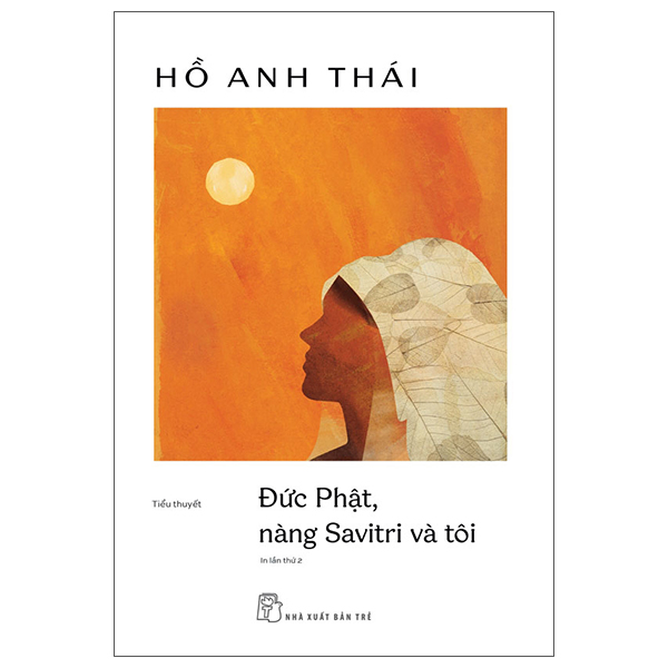 Đức Phật, Nàng Savitri Và Tôi