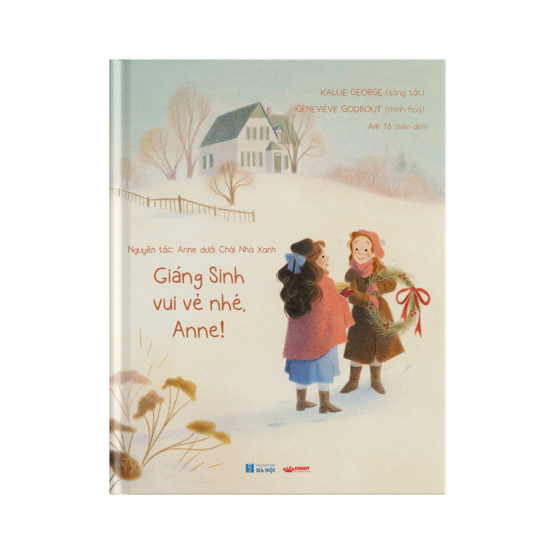 Giáng Sinh Vui Vẻ Nhé, Anne! - Bìa Cứng - Ảnh 2