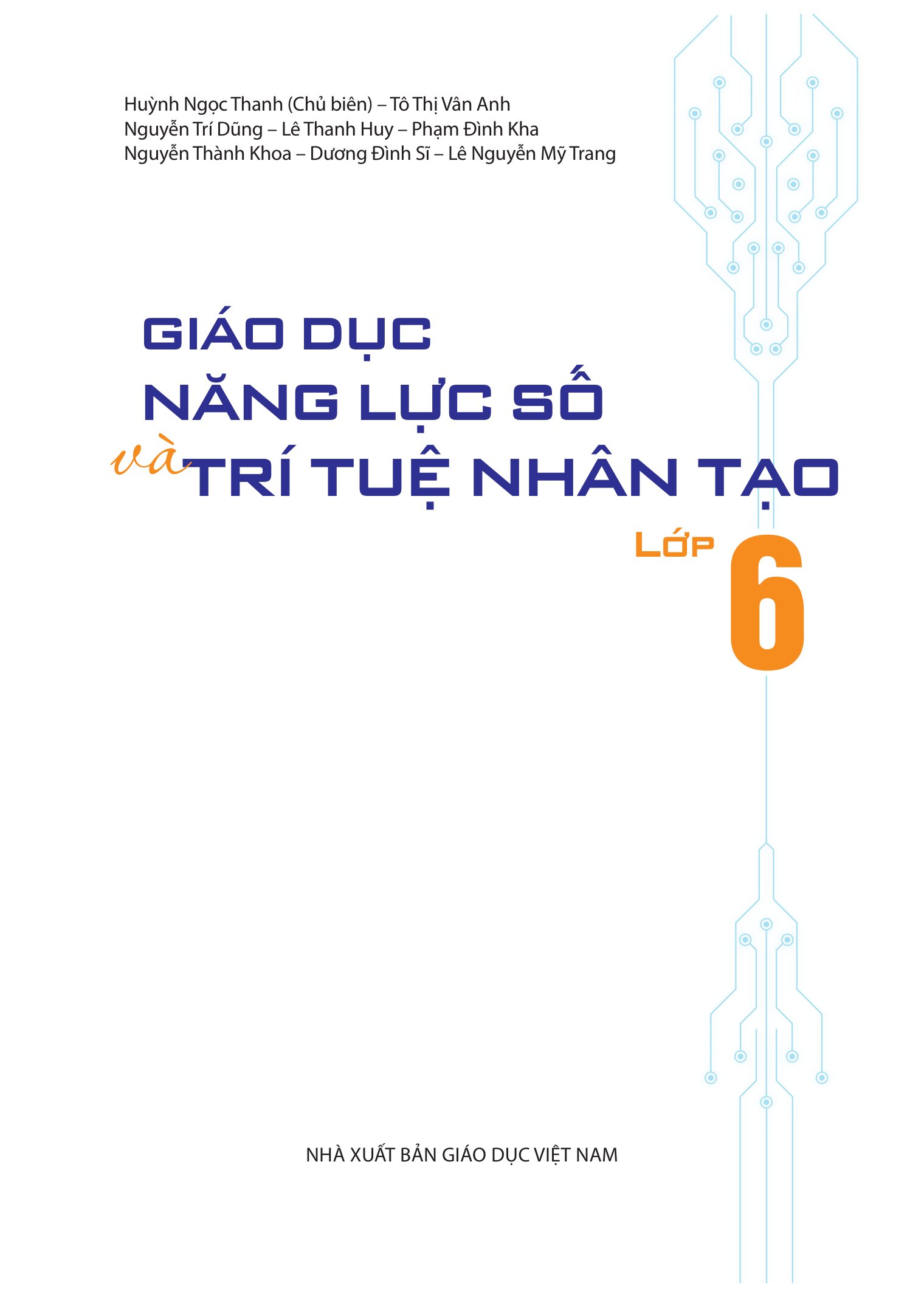 Giáo Dục Năng Lực Số Và Trí Tuệ Nhân Tạo Lớp 6 - Ảnh 2