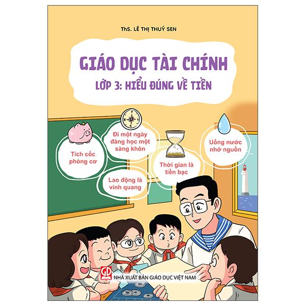 Giáo Dục Tài Chính - Lớp 4 - Hiểu Đúng Về Tiền - Ảnh 4