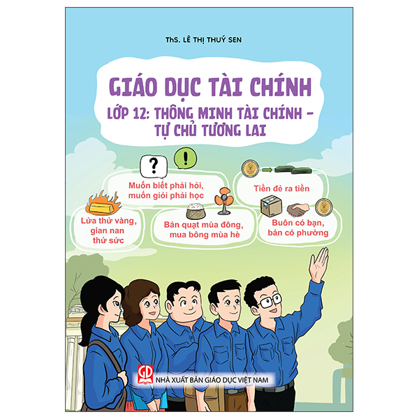 Giáo Dục Tài Chính - Lớp 6 - Học Thông - Dụng Khéo - Ảnh 12